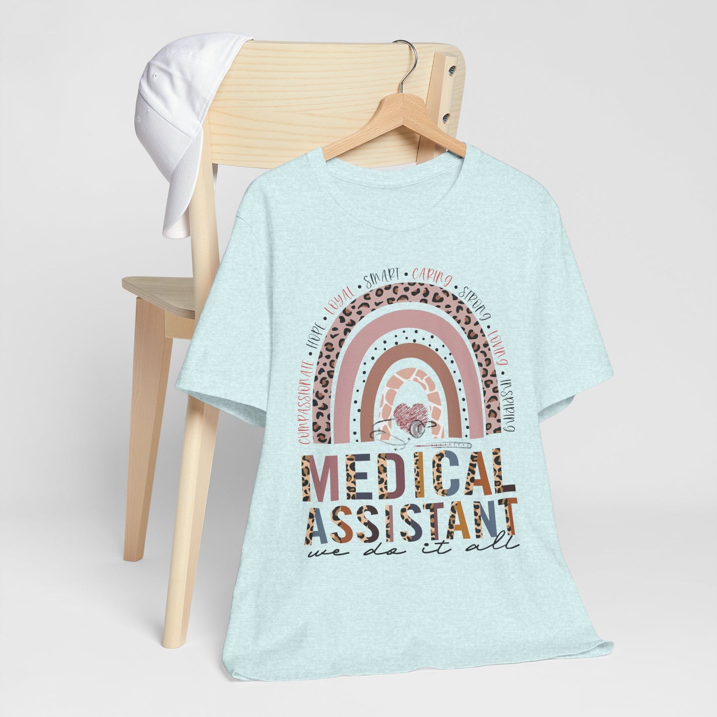 Medical Assistant Rainbow Graphic Tee - We Do It All